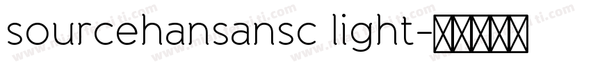 sourcehansansc light字体转换
